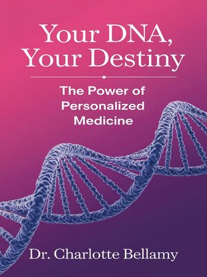 cover image of Your DNA, Your Destiny